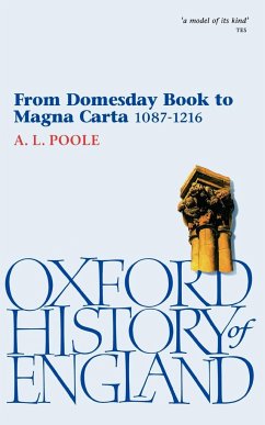From Domesday Book to Magna Carta 1087-1216 - Poole, Austin Lane; Poole, A. L.