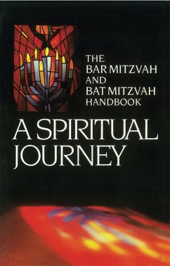 A Spiritual Journey: The Bar Mitzvah and Bat Mitzvah Handbook - House, Behrman