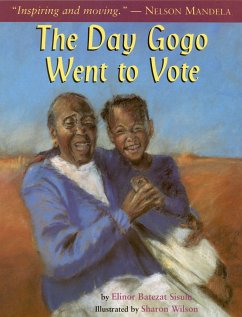 The Day Gogo Went to Vote - Sisulu, Eleanor Batezat