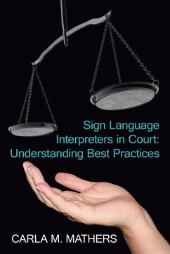 Sign Language Interpreters in Court - Mathers, Carla M.