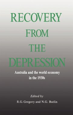 Recovery from the Depression - Gregory, R. G. / Butlin, N. G. (eds.)