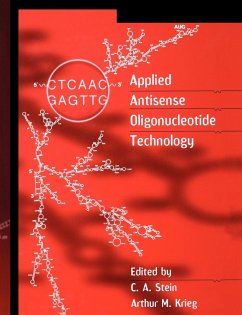 Applied Antisense Oligonucleotide Technology - Stein, C. A. / Krieg, Arthur M. (Hgg.)