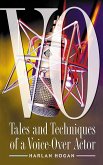 Vo: Tales and Techniques of a Voice-Over Actor