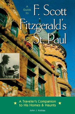 A Guide to F Scott Fitzgerald's St Paul - Koblas, John J.