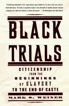 Black Trials - Weiner, Mark S