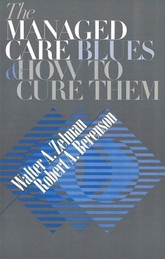 Managed Care Blues PB - Zelman, Walter A; Berenson, Robert a