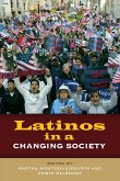 Latinos in a Changing Society