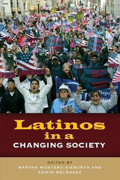 Latinos in a Changing Society - Montero-Sieburth, Martha; Melendez, Edwin