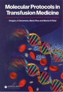 Molecular Protocols in Transfusion Medicine - Denomme, Gregory A.;Rios, Maria;Reid, Marion E.