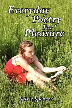 Everyday Poetry for Pleasure - Spencer, Slyvie