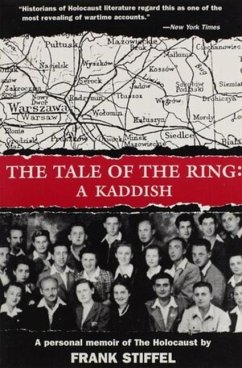 The Tale of the Ring: A Kaddish - Stiffel, Frank