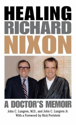 Healing Richard Nixon - Lungren, John C