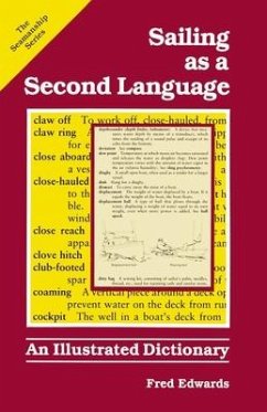 Sailing as a Second Language: An Illustrated Dictionary - Edwards, Fred
