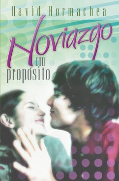 Noviazgo Con Proposito - Hormachea, David