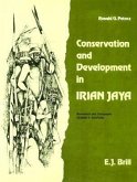 Conservation and Development in Irian Jaya: A Strategy for Rational Resource Utilization