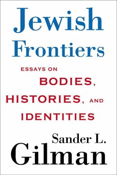 Jewish Frontiers - Gilman, S.