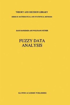 Fuzzy Data Analysis - Bandemer, H.;Näther, Wolfgang