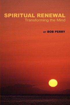 Spiritual Renewal - Perry, Bob