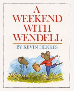 A Weekend with Wendell - Henkes, Kevin
