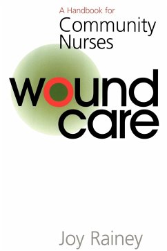 Wound Care - Rainey, Joy