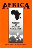 Africa: Mother of Western Civilization