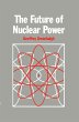 The Future of Nuclear Power - Bild 1