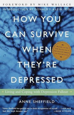 How You Can Survive When They're Depressed - Sheffield, Anne