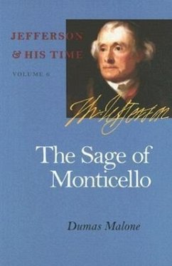 The Sage of Monticello - Malone, Dumas