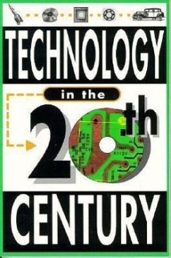 Technology in the Twentieth Century - Chase, Alex