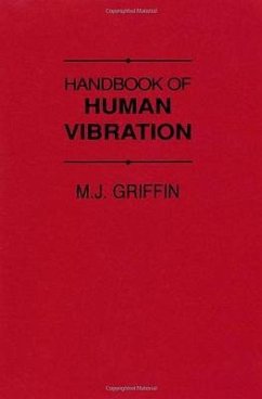 Handbook of Human Vibration - Griffin, M. J.