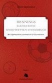 Hennings kleines rotes Sportwetten Systembuch