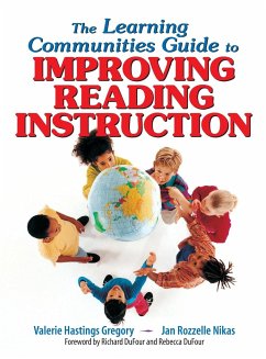The Learning Communities Guide to Improving Reading Instruction - Gregory, Valerie Hastings; Rozzelle, M. Jan