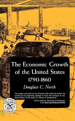 The Economic Growth of the United States - North, Douglas C.