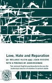 Love, Hate and Reparation