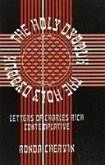 The Holy Dybbuk:: Letters of Charles Rich, Contemplative.