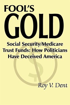Fool's Gold - Dent, Roy V.