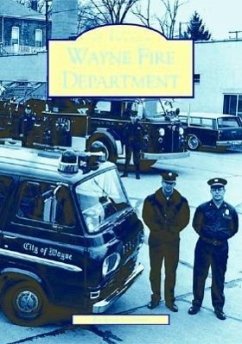 Wayne Fire Department - Story, Richard L.