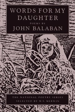 Words for My Daughter - Balaban, John