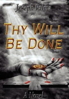 Thy Will Be Done - Palma, Joseph