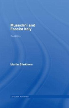 Mussolini and Fascist Italy - Blinkhorn, Martin