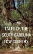 Tales of the South Carolina Low Country - Bild 1