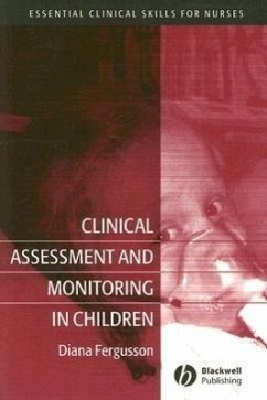 Clinical Assessment and Monitoring in Children - Fergusson, Diana