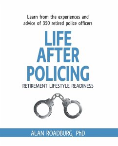 Life After Policing - Roadburg, Alan