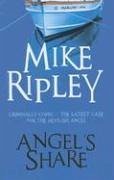 Angel's Share - Ripley, Mike