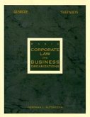 Basic Corporate Law and Business Organizations