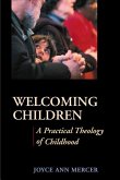 Welcoming Children: A Practical Theology of Childhood