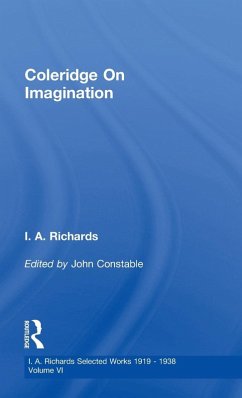 Coleridge On Imagination V 6 - Constable, John; Richards, I A