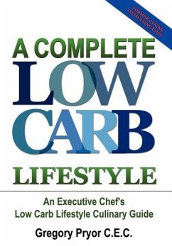 A Complete Low Carb Lifestyle - Pryor C. E. C., Gregory; Pryor, Gregory