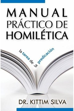 Manual Práctico de Homilética - Silva, Kittim