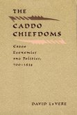 The Caddo Chiefdoms